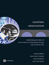 Igniting Innovation (eBook): Rethinking the Role of Government in Emerging Europe and Central Asia